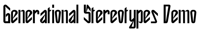 Generational Stereotypes Demo Font Image