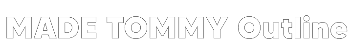 MADE TOMMY Outline Font Image