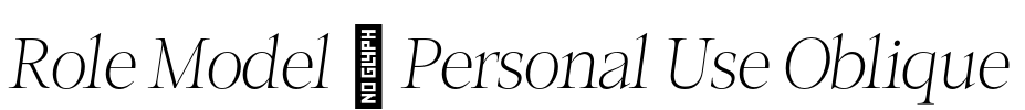 Role Model - Personal Use Oblique Font Image
