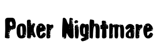 Poker Nightmare Font Image