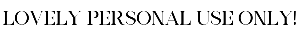Lovely PERSONAL USE ONLY! Font Image
