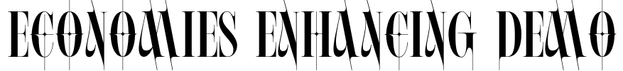 ECONOMIES ENHANCING DEMO Font Image