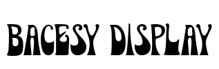 Bacesy Display Font Image