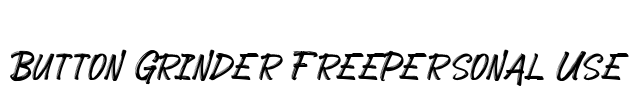 Button Grinder FreePersonal Use Font Image