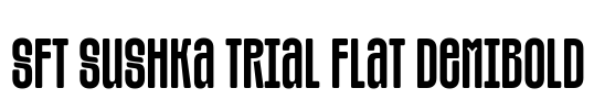 SFT Sushka TRIAL Flat DemiBold Font Image