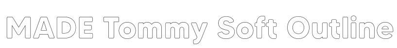 MADE Tommy Soft Outline Font Image