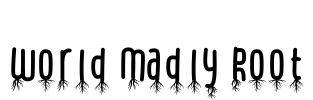 World Madly Root Font Image