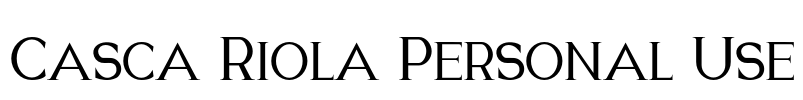 Casca Riola Personal Use Font Image