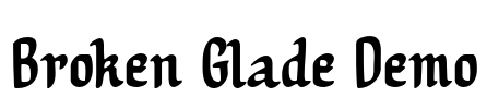 Broken Glade Demo Font Image