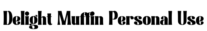 Delight Muffin Personal Use Font Image
