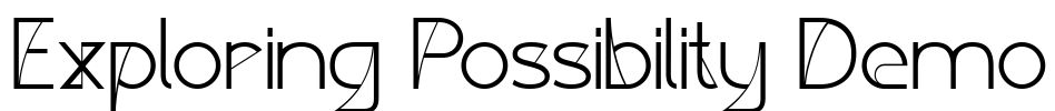 Exploring Possibility Demo Font Image