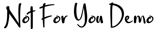 Not For You Demo Font Image