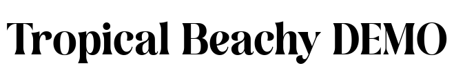 Tropical Beachy DEMO Font Image