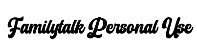 Familytalk Personal Use Font Image