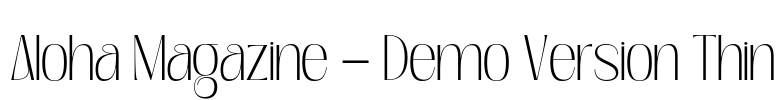 Aloha Magazine - Demo Version Thin Font Image
