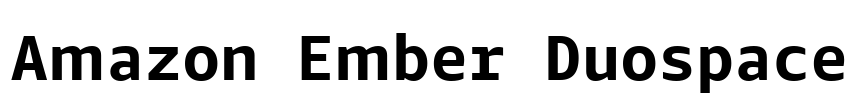 Amazon Ember Duospace Font Image