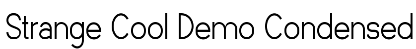 Strange Cool Demo Condensed Font Image