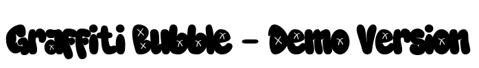 Graffiti Bubble - Demo Version Font Image
