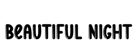 Beautiful Night Font Image