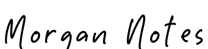 Morgan Notes Font Image