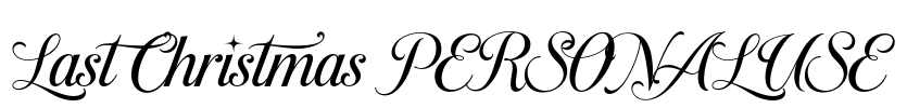 Last Christmas PERSONAL USE Font Image
