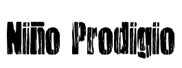 Niño Prodigio Font Image
