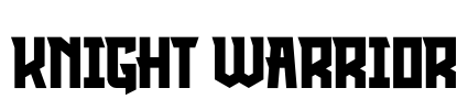 KNIGHT WARRIOR Font Image