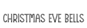 Christmas Eve Bells Font Image