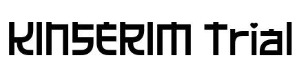 KINSERIM Trial Font Image