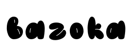 Bazoka Font Image