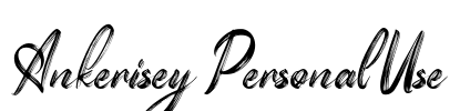 Ankerisey Personal Use Font Image