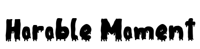 Horoble Moment Font Image