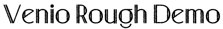 Venio Rough Demo Font Image