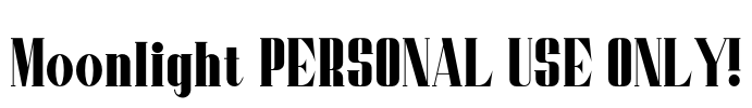 Moonlight PERSONAL USE ONLY! Font Image