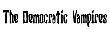 The Democratic Vampires Font Image