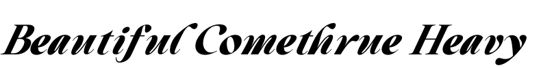 Beautiful Comethrue Heavy Font Image