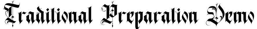 Traditional Preparation Demo Font Image