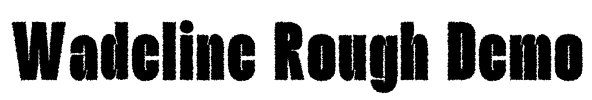 Wadeline Rough Demo Font Image