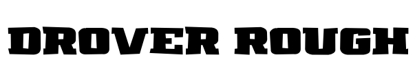 Drover Rough Font Image