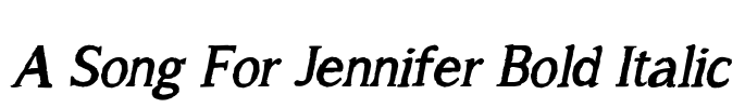 A Song For Jennifer Bold Italic Font Image