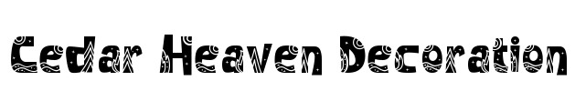 Cedar Heaven Decoration Font Image