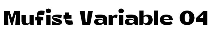 Mufist Variable 04 Font Image