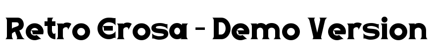 Retro Erosa - Demo Version Font Image