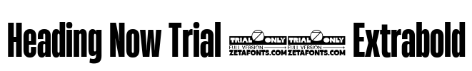 Heading Now Trial 37 Extrabold Font Image