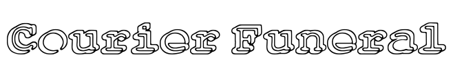 Courier Funeral Font Image