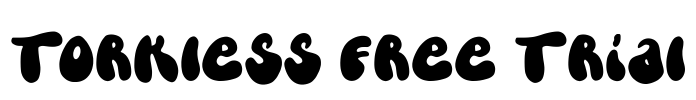 Torkless Free Trial Font Image