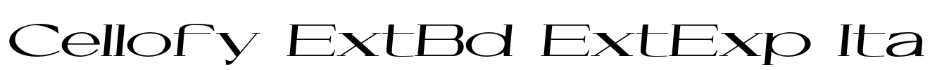 Cellofy ExtBd ExtExp Ita Font Image