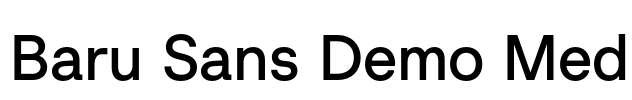 Baru Sans Demo Med