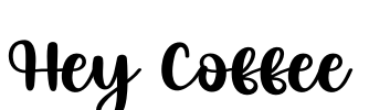Hey Coffee Font Image