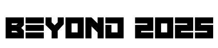 Beyond 2025 Font Image